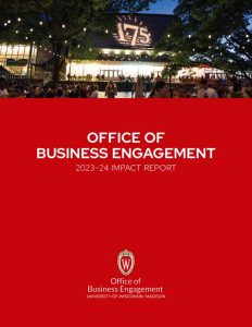 Cover of the 2023-24 Impact Report for the Office of Business Engagement at the University of Wisconsin-Madison, featuring an image of a crowd gathering at night outside a lit building.